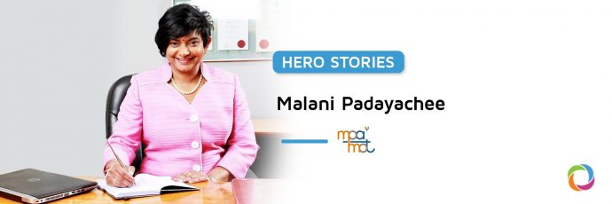 Hero Stories | Malani Padayach